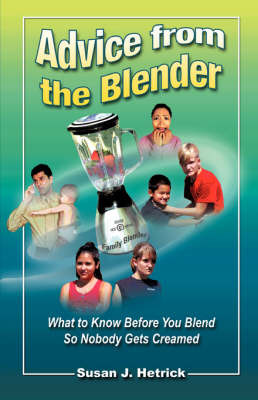 Advice from the Blender by Susan J. Hetrick image