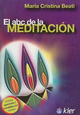 El ABC de la Meditacion by Maria Cristina Beati image