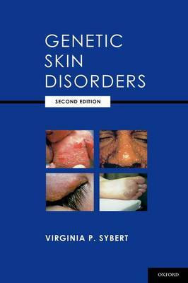 Genetic Skin Disorders by Virginia P Sybert image