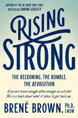 Rising Strong on Hardback by Brene Brown