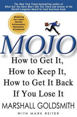 Mojo on Hardback by Marshall Goldsmith