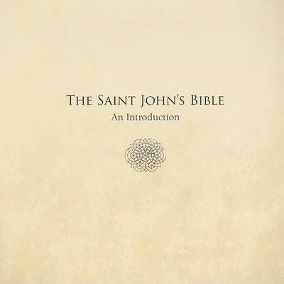 The Saint John's Bible - an Introduction by Donald Jackson image