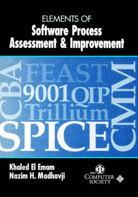 Elements of Software Process Assessment and Improvement by Khaled El Emam image