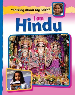 Talking About My Faith: I Am Hindu by Cath Senker image