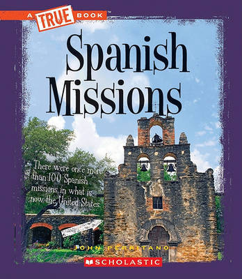 Spanish Missions by John Perritano image