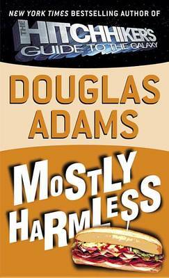 Mostly Harmless (Hitchhiker's Guide to the Galaxy #5) by Douglas Adams image