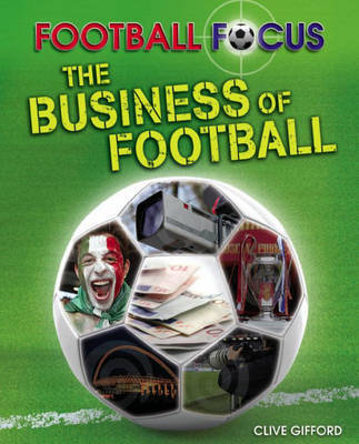 The Business of Football by Clive Gifford image