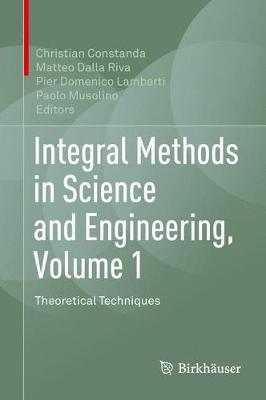 Integral Methods in Science and Engineering, Volume 1 image