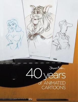 40 Years of Animated Cartoons by Jacques Muller image