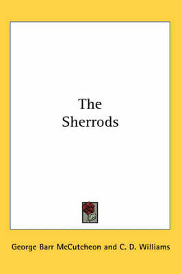 The Sherrods on Paperback by George , Barr McCutcheon