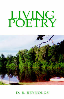 Living Poetry on Paperback by D.B. Reynolds