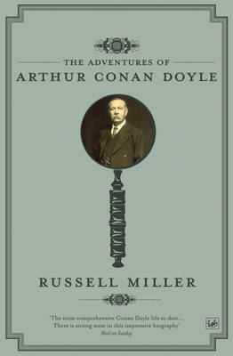 The Adventures of Arthur Conan Doyle by Russell Miller image
