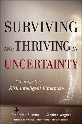 Surviving and Thriving in Uncertainty by Frederick D. Funston image