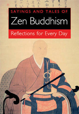 Sayings and Tales of ZEN Buddhism by William Wray image