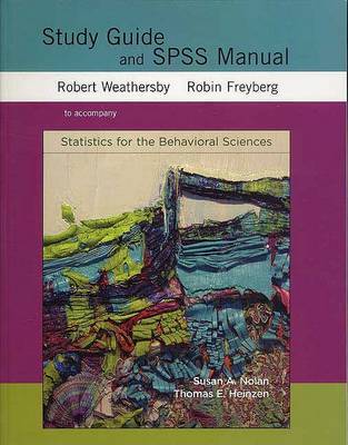 Statistics for the Behavioral Sciences: SG and SPSS Manual by Thomas E Heinzen image
