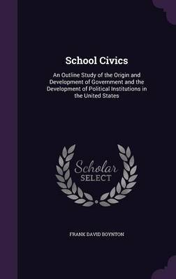 School Civics by Frank David Boynton image