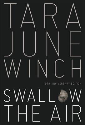 Swallow the Air on Hardback by Tara June Winch