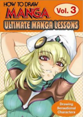 How to Draw Manga: v. 3: Ultimate Manga Lessons by Hikaru Hayashi image