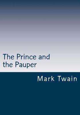 The Prince and the Pauper by Mark Twain ) image