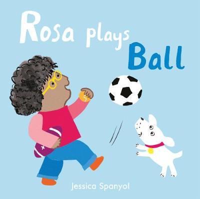 Rosa Plays Ball by Jessica Spanyol image