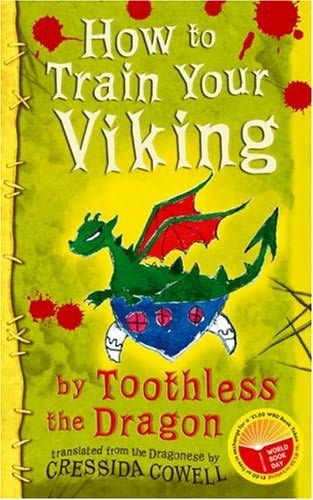 How to Train Your Viking, by Toothless: Translated from the Dragonese by Cressida Cowell image