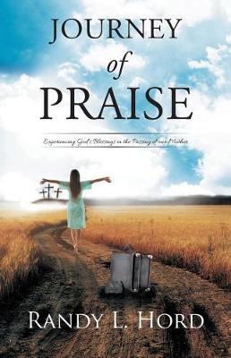 Journey of Praise by Randy Hord image