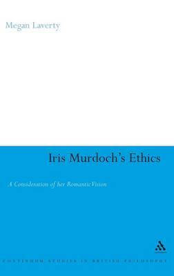Iris Murdoch's Ethics by Megan Laverty image