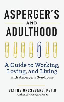 Aspergers and Adulthood by Blythe N Grossberg image