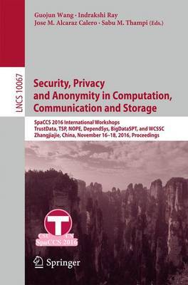 Security, Privacy and Anonymity in Computation, Communication and Storage image