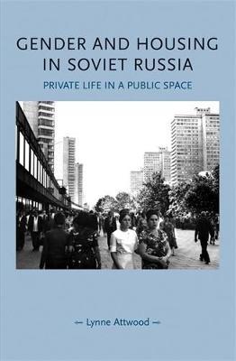 Gender and Housing in Soviet Russia image