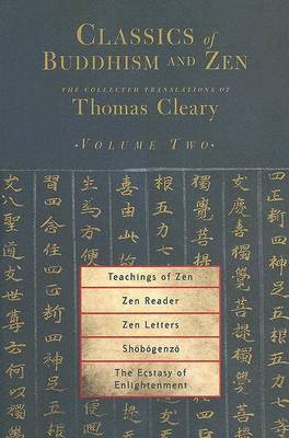 Classics Of Buddhism And Zen Vol 2 by Thomas Cleary image
