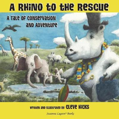 A Rhino to the Rescue by Cleve Hicks image
