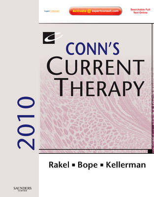 Conn's Current Therapy: Expert Consult - Online and Print: 2010 on Hardback by Edward T. Bope