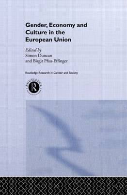Gender, Economy and Culture in the European Union by Simon Duncan image