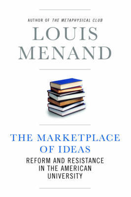 The Marketplace of Ideas on Hardback by Louis Menand