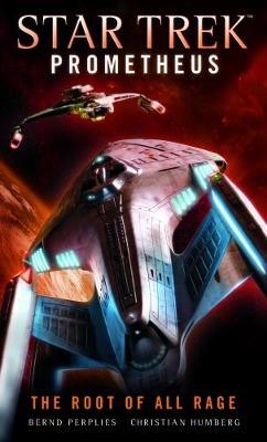 Star Trek Prometheus - The Root of All Rage by Christian Humberg image