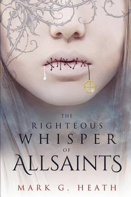 The Righteous Whisper of Allsaints image