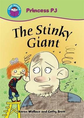 Start Reading: Princess PJ: The Stinky Giant by Karen Wallace image