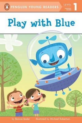 Play with Blue by Bonnie Bader image