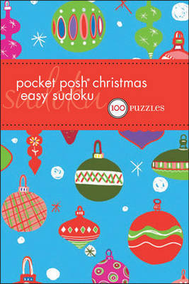 Pocket Posh Christmas Easy Sudoku by The Puzzle Society