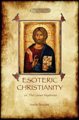 Esoteric Christianity - or, the Lesser Mysteries image