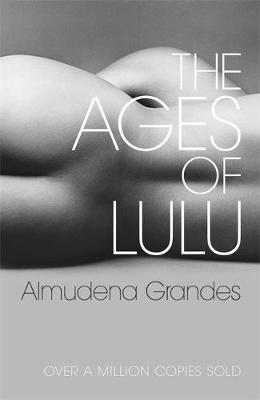 The Ages of Lulu by Almudena Grandes image