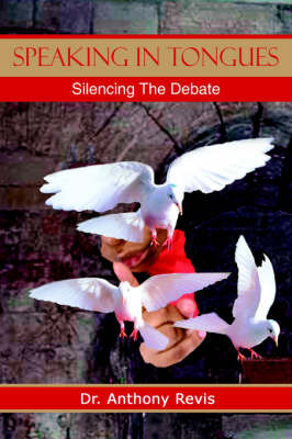 Speaking in Tongues by Dr. Anthony Revis image