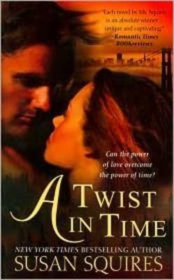 A Twist in Time by Susan Squires image