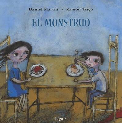 El Monsruo on Hardback by Daniel Martin