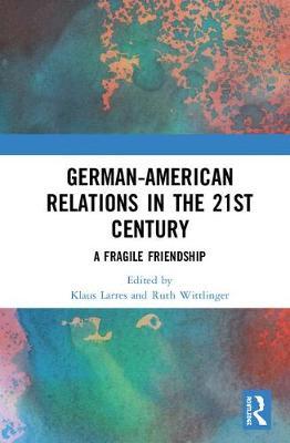 German-American Relations in the 21st Century image
