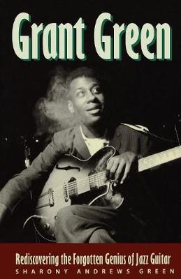 Grant Green by Sharony Andrews Green image