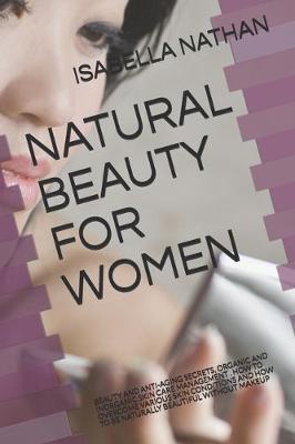 Natural Beauty for Women by Isabella Nathan image