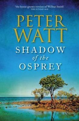 Shadow of the Osprey by Peter Watt image