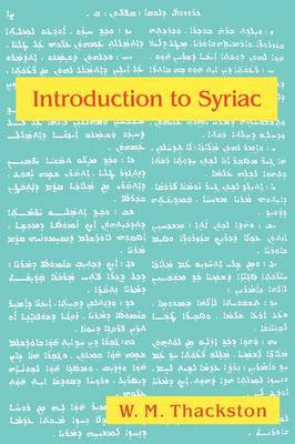 Introduction to Syriac by W. M Thackston image